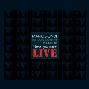 The Best of I Love You More - Live album