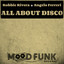 'All about disco' - Robbie Rivera & Angelo Ferreri