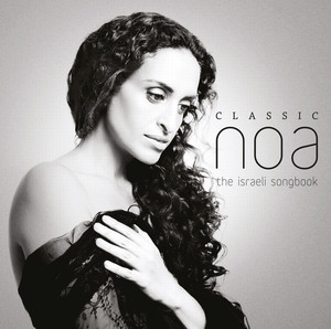 Classic Noa - The Israeli Songbook album