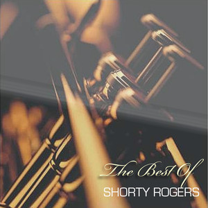The Best of Shorty Rogers album
