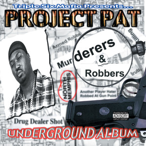 Murderers & Robbers album