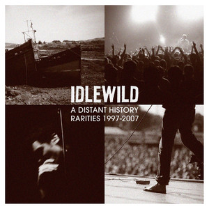 A Distant History: Rarities 1997 - 2007 album
