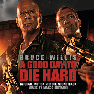 A Good Day To Die Hard album