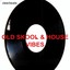 Old Skool & House Vibes Albumcover