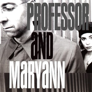 Professor & Maryann
