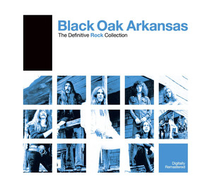 Definitive Rock: Black Oak Arkansas cover