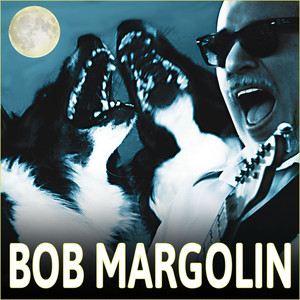 Bob Margolin cover