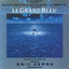 Le Grand Bleu (Original Motion Picture Soundtrack) cover
