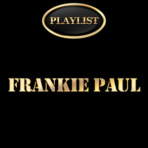 Frankie Paul Playlist album