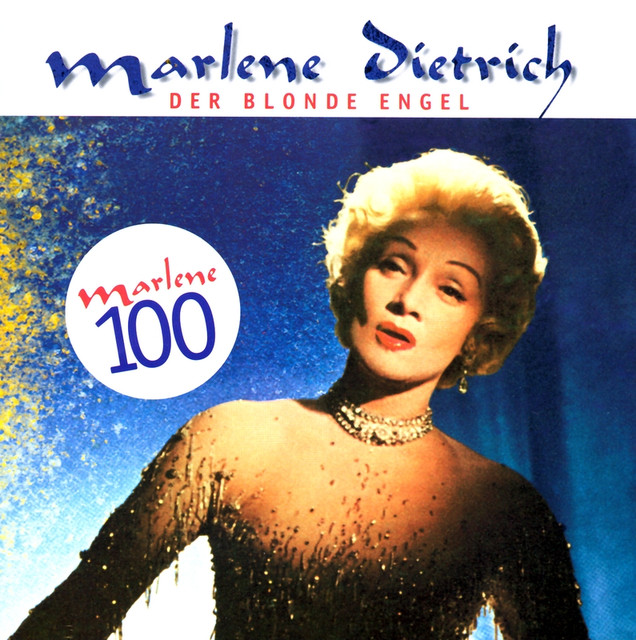 Der Blonde Engel - Marlene 100: 25 Lieder cover