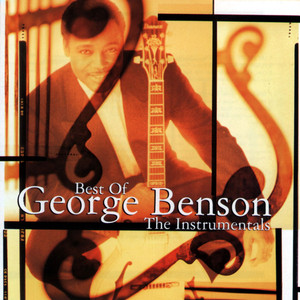 Best of George Benson: The Instrumentals album