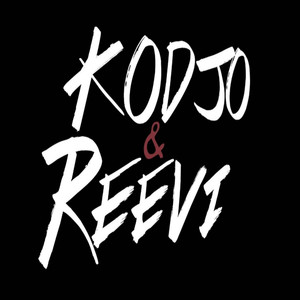 Kodjo & Reevi