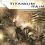 Titanium Rain: The Original Soundtrack Albumcover
