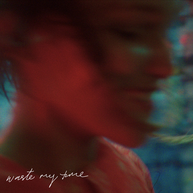 Waste My Time cover