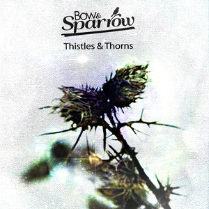 Thistles & Thorns Albumcover