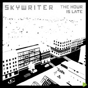 The Hour Is Late Albumcover