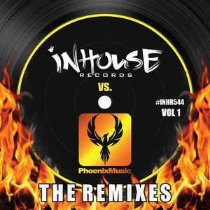 InHouse vs Phoenix (The Remixes), Vol. 1 album