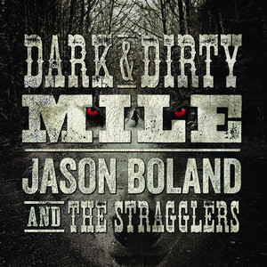 Dark & Dirty Mile album