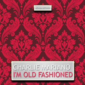 I'm Old Fashioned cover