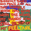 Suddenly There Was Peace and All That Terrible Noise Was Gone With The Wind, My Hands Lying Still On Top Of My FEELTANK Albumcover