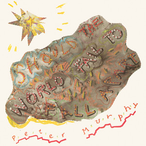 Should The World Fail To Fall Apart (Expanded Edition) album