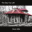 The Day You Left Albumcover