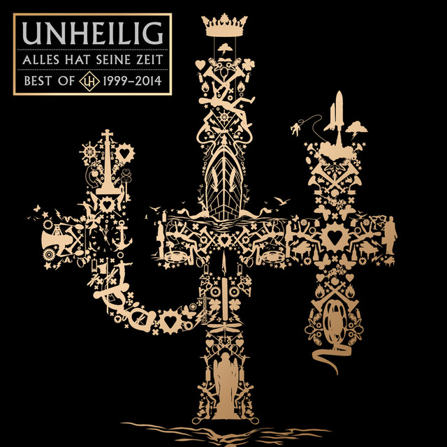 Alles Hat Seine Zeit - Best Of Unheilig 1999 - 2014 cover