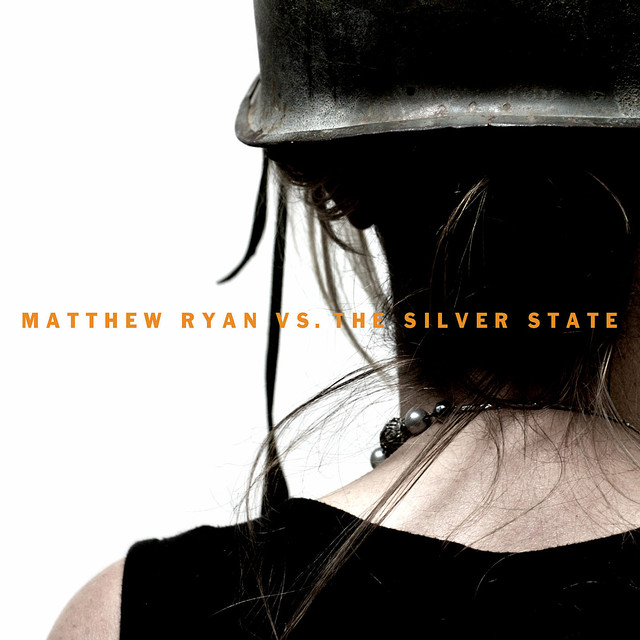 Matthew Ryan Vs. The Silver State cover art