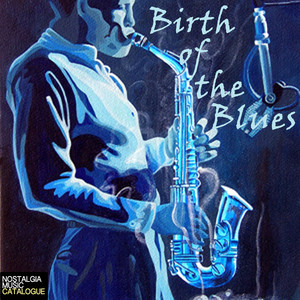 Birth of the Blues album