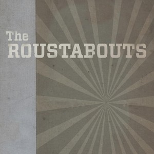The Roustabouts Albumcover