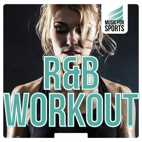 Music for Sports: R&B Workout Albumcover