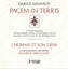 Milhaud: Pacem in Terris and L'Homme et Son Desir Albumcover