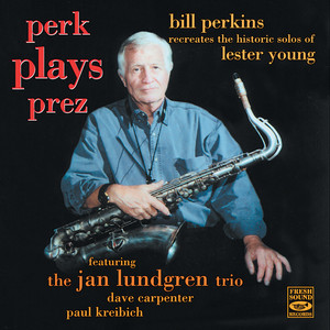 Perk Plays Prez album