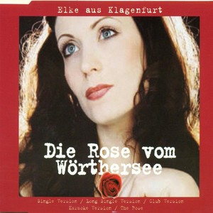 Die Rose vom W&ouml;rthersee