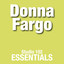 Donna Fargo: Studio 102 Essentials cover