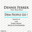 Dem People Go (Tomo Inoue/Lips & Spoiled/Kruse & Nuernberg Remixes) [feat. Bola Belo] cover