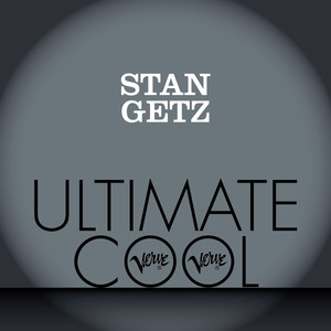 Stan Getz: Verve Ultimate Cool album