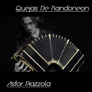 Quejas de Bandoneon album