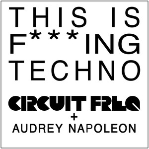 Circuit Freq & Audrey Napoleon