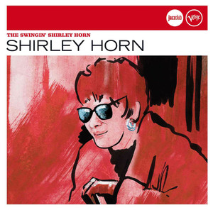 The Swingin' Shirley Horn (Jazz Club) cover
