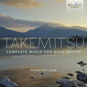 Takemitsu: Complete Music for Solo Guitar album