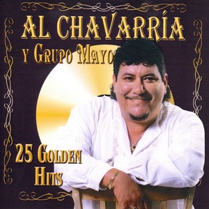 Al Chavarria Y Grupo Mayo