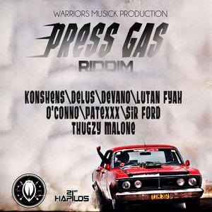 Press Gas Riddim - Full album