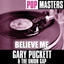 Pop Masters: Believe Me cover