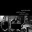 Mark Kozelek with Ben Boye and Jim White cover