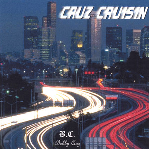 Cruz Cruisin album