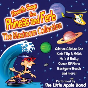 Favorite Songs from Phineas and Ferb - The Maximum Collection album