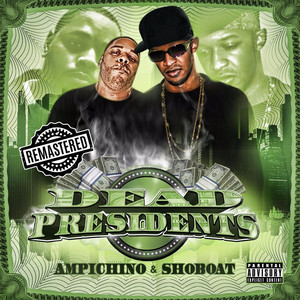 Dead Presidents (Remastered) album