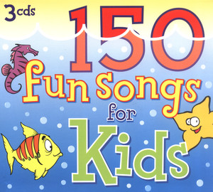 150 Fun Songs for Kids cover