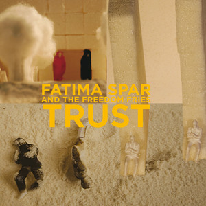 Fatima Spar & The Freedom Fries
